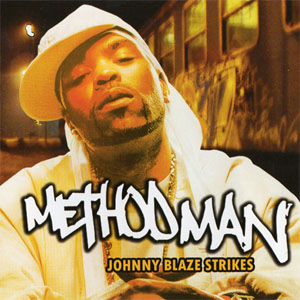 Disco Johnny Blaze Strikes de Method Man
