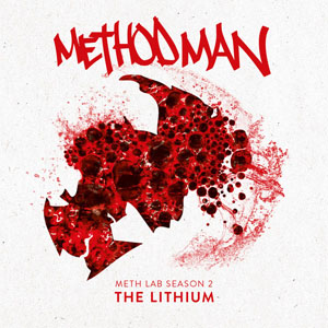 Disco Meth Lab Season 2: The Lithium de Method Man