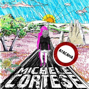 Álbum Atacama de Michele Cortese - Cortese