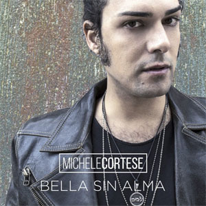 Disco Bella Sin Alma de Michele Cortese - Cortese