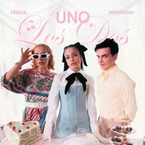 Álbum Uno los Dos (Remix) de Miranda