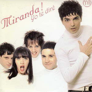 Disco Yo Te Diré de Miranda
