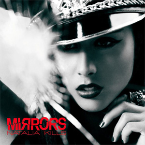 Disco Mirrors de Natalia Kills (Teddy Sinclair)