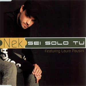 Disco Sei Solo Tú de NEK
