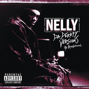 Disco Da derrty versions de Nelly