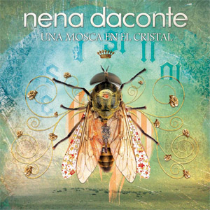 Disco Una Mosca En El Cristal de Nena Daconte