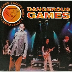 Disco Dangerous Games de 3 Doors Down