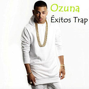 Disco Éxitos Trap de Ozuna