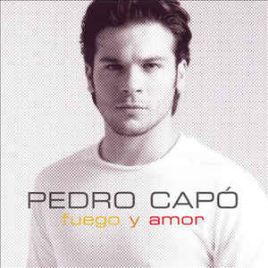 Disco Fuego y Amor de Pedro Capó