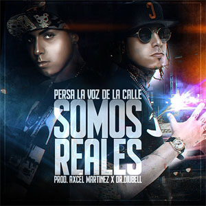 Disco Somos Reales de Persa La Voz 