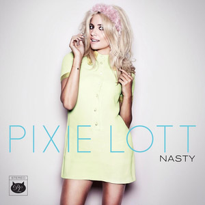 Disco Nasty de Pixie Lott