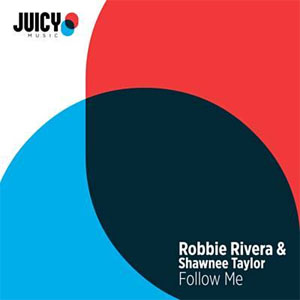 Disco Follow Me de Robbie Rivera