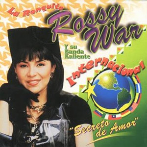 Disco Secreto de Amor de Rossy War