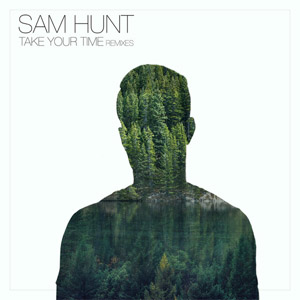 Disco Take Your Time (Remixes) de Sam Hunt