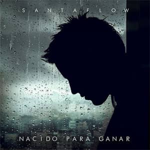 Disco Nacido Para Ganar de Santaflow