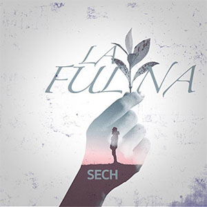 Disco La Fulana de Sech