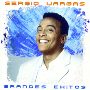 Disco Grandes Éxitos de Sergio Vargas