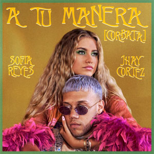 Disco A Tu Manera (Corbata) de Sofía Reyes