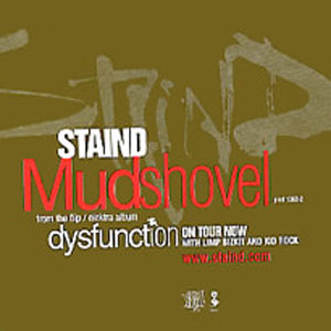 Disco Mudshovel de Staind
