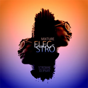 Disco Mixture Elecstro de Stromae