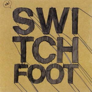 Disco Oh! de Switchfoot