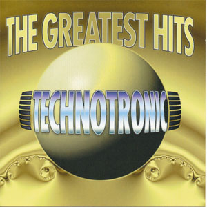 Disco The Greatest Hits de Technotronic
