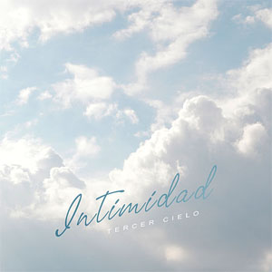 Disco Intimidad de Tercer Cielo