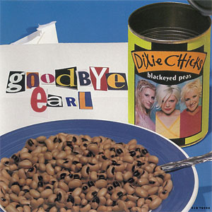 Disco Goodbye Earl de The Chicks