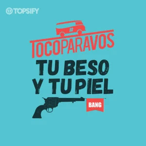 Disco Tu Beso y Tu Piel de TocoParaVos