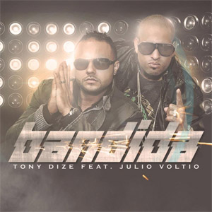 Disco Bandida de Tony Dize